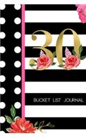 30 Bucket List Journal: 30th Birthday Gift for Women - Alternative to a Card Notebook- Great Christmas or Birthday Present for Her - Floral Pinstripes