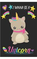 I Wanna Be A Unicorn
