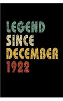 Legend Since December 1922: Vintage Birthday Gift Notebook With Lined Wide Ruled Paper. Funny Quote Sayings 6 x 9 Notepad Journal For Taking Notes For People Born in 1922.