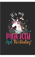 It's My Magical 3rd Birthday: Graph Paper Notebook (6" x 9" - 120 pages) Birthday Themed Notebook for Daily Journal, Diary, and Gift