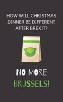 How will christmas dinner be different after brexit?