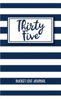 Thirty Five Bucket List Journal