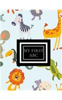 My First ABC: Letter Tracing Book, Lowercase & Uppercase (A-Z) Alphabet /Handwriting Practice Book For Kids Age 3-7 Year. Grade One Sight Words