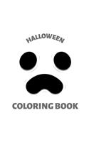 Halloween Coloring Book: Coloring Toy Gifts for Toddlers, Kids, Children or Adult Relaxtion - Cute Easy and Relaxing Large Print Birthday Gifts