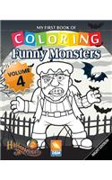 Funny Monsters - Volume 4 - Night edition: Coloring Book For Children - 25 coloring illustrations - Night edition(4 Funny Monsters - Night)