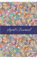 April's Journal: Cute Personalized Name College-Ruled Notebook for Girls & Women - Blank Lined Gift Journal/Diary for Writing & Note Taking