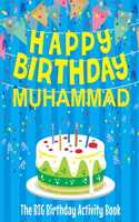 Happy Birthday Muhammad - The Big Birthday Activity Book