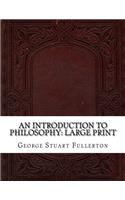 An Introduction to Philosophy