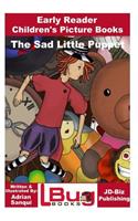 Sad Little Puppet - Early Reader - Children's Picture Books