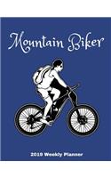 Mountain Biker 2019 Weekly Planner