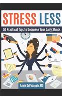Stress Less