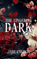 Lingering Dark