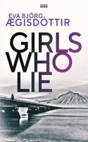 Girls Who Lie