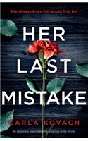 Her Last Mistake