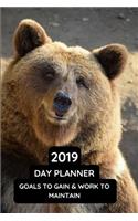 2019 Daily Planner Goals to Gain & Work to Maintain