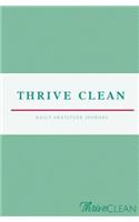 Thrive Clean Daily Gratitude Journal