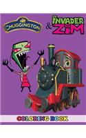 Chuggington and Invader Zim Coloring Book: 2 in 1 Coloring Book for Kids and Adults, Activity Book, Great Starter Book for Children with Fun, Easy, and Relaxing Coloring Pages