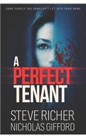 A Perfect Tenant
