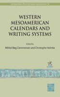 Western Mesoamerican Calendars and Writing Systems