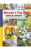 Wendy's Top Tips for Acrylic Artists