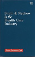 SMITH AND NEPHEW IN THE HEALTH CARE INDUSTRY
