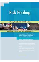 Risk Pooling A Complete Guide - 2020 Edition