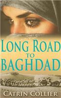 Long Road to Baghdad