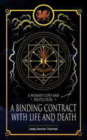 Woman's Love and Protection