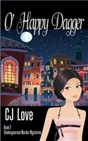 O' Happy Dagger