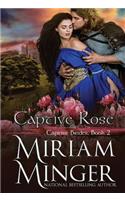 Captive Rose