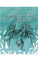 Spread Your Wings and Write