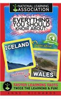 Everything You Should Know About: Iceland and Wales