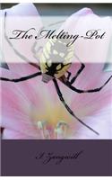The Melting-Pot