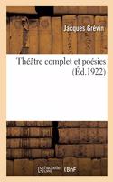 Théâtre Complet Et Poésies