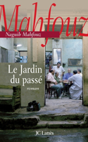 Le jardin du passé