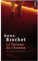 La Fortune De L'Homme Et Autres Nouvelles