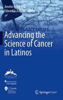 Advancing the Science of Cancer in Latinos