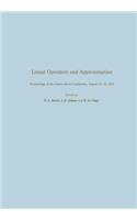 Linear Operators and Approximation / Lineare Operatoren Und Approximation: Proceedings of the Conference Held at the Oberwolfach Mathematical Research Institute, Black Forest, August 14-22, 1971 / Abhandlungen Zur Tagung Im