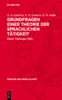 Grundfragen Einer Theorie Der Sprachlichen Tätigkeit