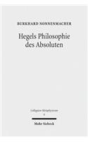 Hegels Philosophie des Absoluten