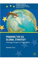 Framing the Eu Global Strategy