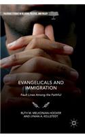 Evangelicals and Immigration