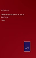 Deutsche Geschichte im 13. und 14. Jahrhundert