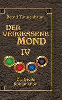 Der vergessene Mond Bd IV