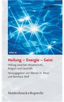 Heilung - Energie - Geist