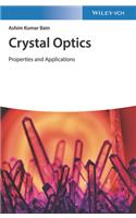 Crystal Optics: Properties and Applications