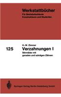 Verzahnungen I: Stirnräder Mit Geraden Und Schrägen Zähnen