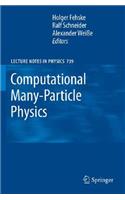 Computational Many-Particle Physics