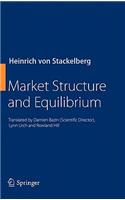 Market Structure and Equilibrium