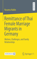 Remittance of Thai Female Marriage Migrants in Germany